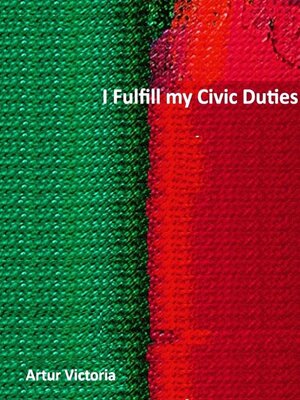 cover image of I Fulfil My Civic Duties